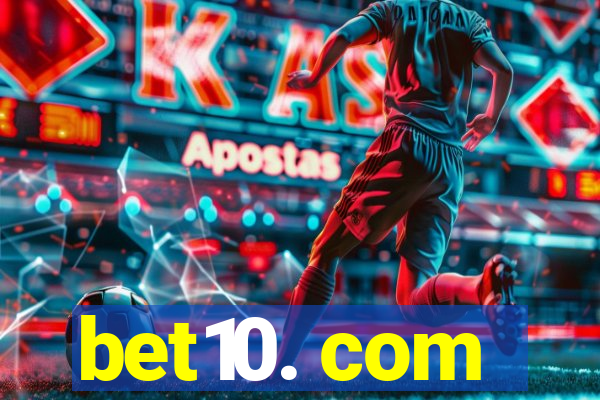 bet10. com